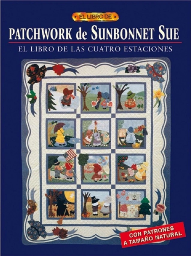 LIBRO PATCHWORK DE SUNBONNET SUE